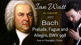 Bach - Prelude, Fugue and Allegro