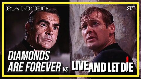 ⚔Diamonds are Forever vs Live and Let Die⚔ (part 1/3)