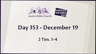 Through the Bible 2022 (Day 353)