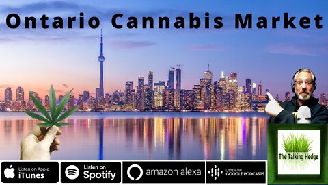 Ontario Cannabis Market Overview