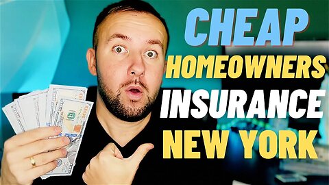 Cheap Homeowners Insurance In New York - Best Company $$$