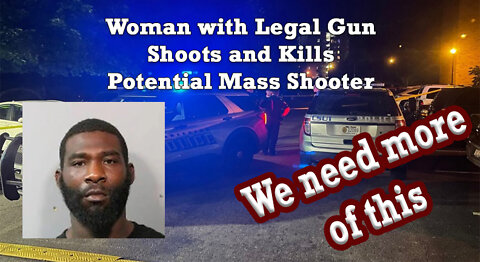 Woman with a Gun Stops a Mass Shooter in Charleston WV | Dennis Butler