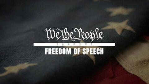 We The People Support Free Speech