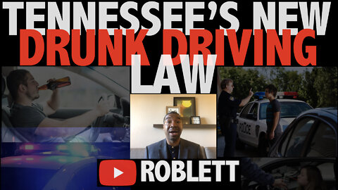 Tennessee's NEW Drunk Driving Law! : 2SB3