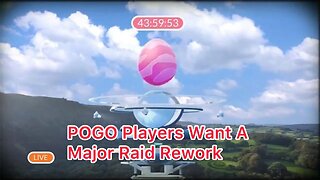 POGO Players Want A Major Raid Rework