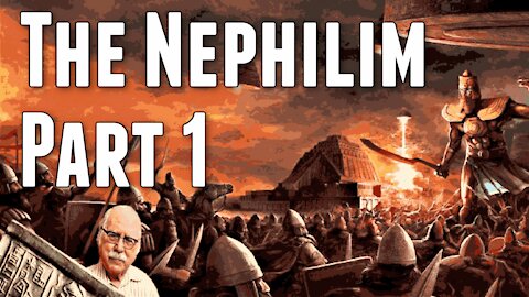 Episode 36: The Nephilim Part 1