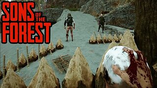 They Came to Test My Defenses - Sons of the Forest #16