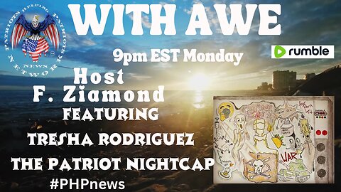 WITH AWE Ep23 - A special reunion with Tresha Rodriguez of Patriot Nightcap & Switch to America 🇺🇸