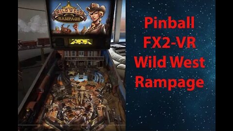 Pinball VR: FX2 - Wild West Rampage - [00008]