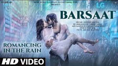 Barsaat: New Song 2022 | New Hindi Song | Hindi Romantic Song | Love Song | Romance In Rain | Video