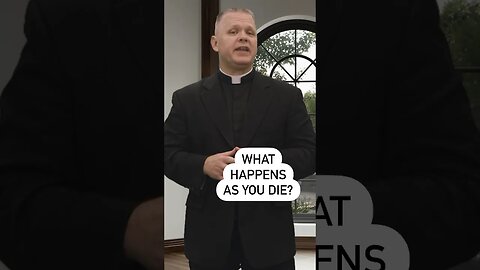 What happens as you die? #divinemercy #ewtn #livingdivinemercy #frchrisalar #catholic #christian