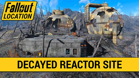 Guide To The Decayed Reactor Site in Fallout 4