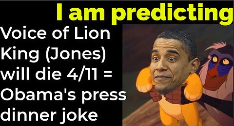 I am predicting: Voice of Lion King (James E Jones) will die April 11 = Obama's press dinner joke