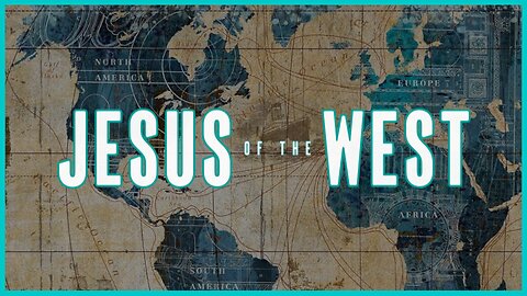 Jesus of the West