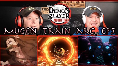 Demon Slayer Reaction - Mugen Train Arc Episode 5 - Move Forward!