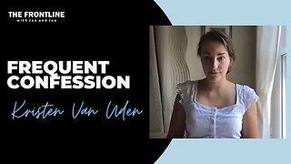 INTERVIEW: Kristen Van Uden - Frequent Confession