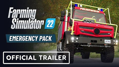 Farming Simulator 22 - Official Free Emergency Pack Launch Trailer