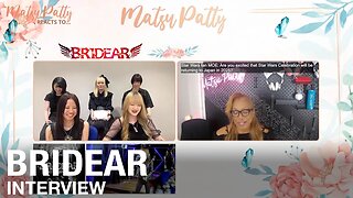 Bridear - Interview by Matsu Patty