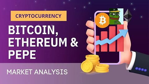 How is Bitcoin, Ethereum, and PEPE performing? Uncover the Shocking Market Analysis!