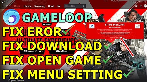 CARA MENGATASI MASALAH GAMELOOP YANG DIBLOCK DAN TIDAK BISA DIBUKA