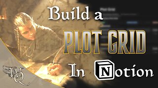 How writers can build a Plot Grid using Notion to outline their novels