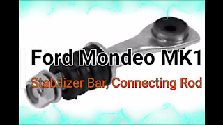Ford Mondeo - Change replace connecting rod stabilizing bar link DIY