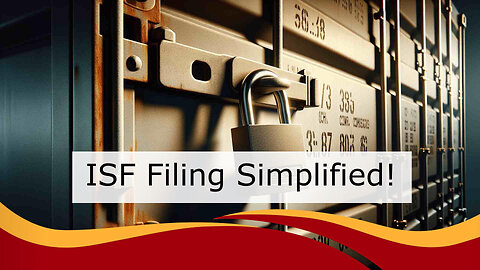 Mastering Importer Security Filings: Avoid Penalties and Delays