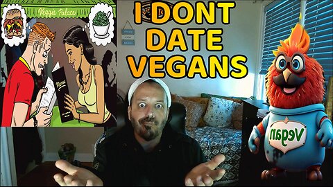 I DONT DATE VEGANS