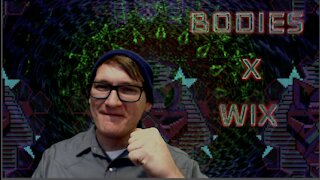 Bodies X Wix - Patreon Welcome Video And Thank You
