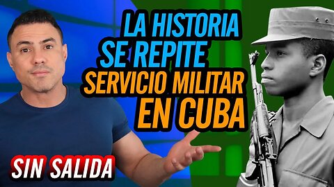 🤌La historia se repite. Servicio militar en Cuba🤌