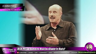 Did Dr. Phil Say Reparations Would be a Disaster for African Americans?