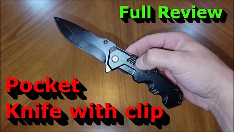 Folding Pocket Knife with Clip - Full Review - Good Gift