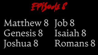 Deep Bible Podcast Ep8
