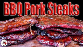 Pork Steaks ~ Southern BBQ At Its Best