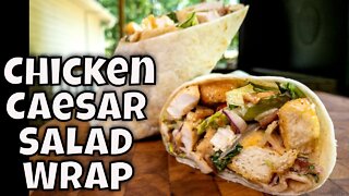 Chicken Caesar Salad Wrap on the Blackstone Griddle