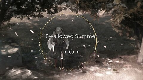Swallowed Summer #Vol3 | Haiku Series (Alpha Version)