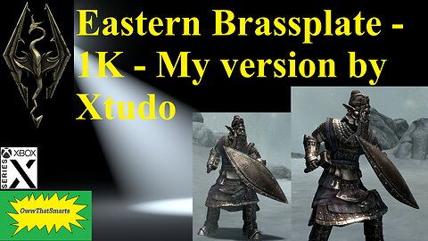 Skyrim - Spotlight On: Eastern Brassplate - 1K - My version by Xtudo