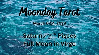 Moonday Tarot - Full Moon, Saturn Ingress - ALL SIGNS