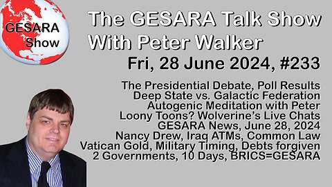 2024-06-28 GESARA Talk Show 233 - Friday