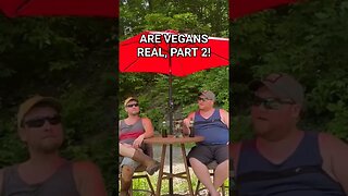 ARE VEGANS REAL, PART 2! #shorts