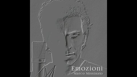 "EMOZIONI" by Battisti - Mogol Interpreted by Marco Missinato