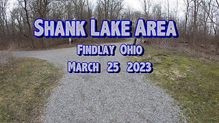 Shank Lake Walk 3-24-2023