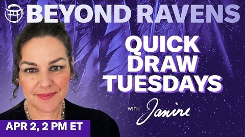 🐦‍⬛Beyond Ravens with JANINE & SPECIAL GUEST- APR 2