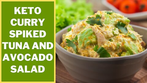 Keto Curry Spiked Tuna and Avocado Salad Recipe