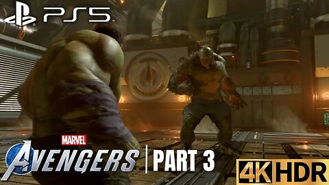 The Abomination | Marvel's Avengers Gameplay Walkthrough Part 3 | PS5, PS4 | 4K HDR (No Commentary)