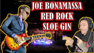 MY MIND IS BLOWN!!! Joe Bonamassa Official - "Sloe Gin" - Muddy Wolf at Red Rocks (REACTION)