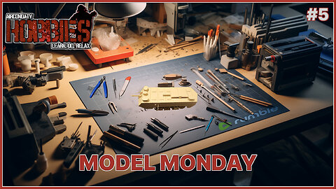 Model Mondays - Final Assembly Possible. Is it Ready for Battle?