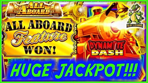 UNEXPECTED EPIC HUGE JACKPOT! All Aboard Dynamite Dash TRAIN TRAIN TRAIN