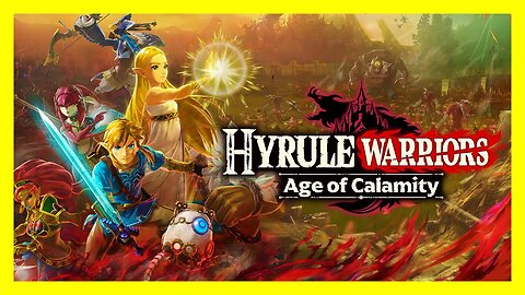 Hyrule Warriors Age of Calamity - Full Game