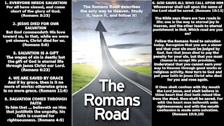 WHAT IS THE ROMANS ROAD?